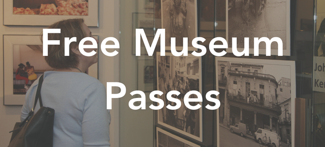 Free Museum Passes