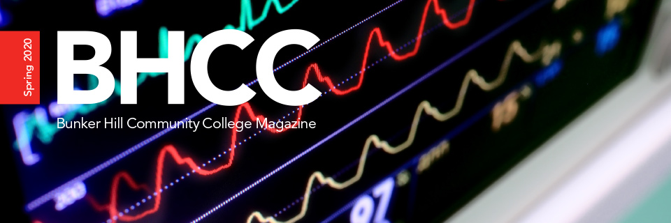 Spring 2020 BHCC Bunker Hill Community College Magazine